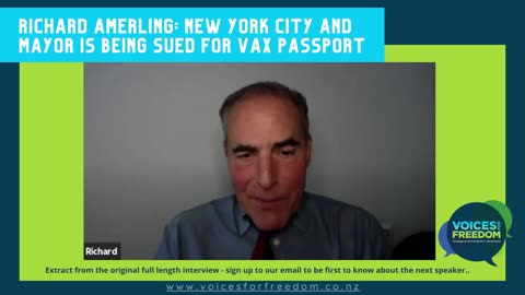 Richard Amerling - NYC Mayor Sued For Vax Passport