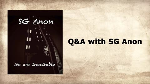 Q&A with SG Anon! What will be revealed today? Are We winning? Follow this channel!