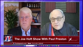 Paul Preston with Joe Hoft Interview 7/8/2024