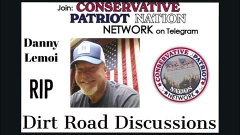 Conservative Patriot Nation Network with Danny Lemoi