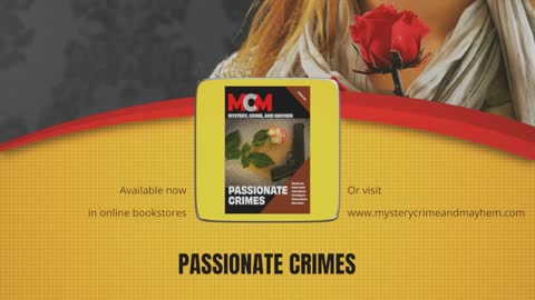 Passionate Crimes--So Criminal, It's Good.