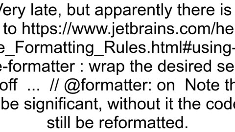 Is there a way to mark up code to tell ReSharper not to format it