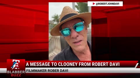 A Message To Clooney From Robert Davi