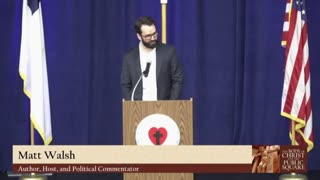 Matt Walsh - The Body of Christ and the Public Square 2022