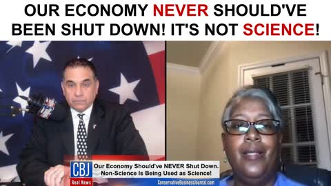 Our Economy NEVER Should've Been Shut Down! It's NOT Science!