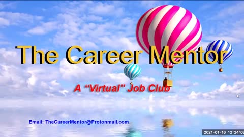 The Career Mentor, A Virtual Job Club (Upload #003)