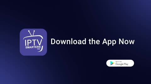 IPTV Smarters Pro - The Ultimate IPTV/OTT Player for Streaming Your Favorite Content