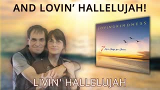 LOVINGKINDNESS - Livin' Hallelujah