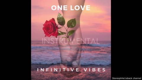 Infinitive Vibes - One Love (Instrumental)