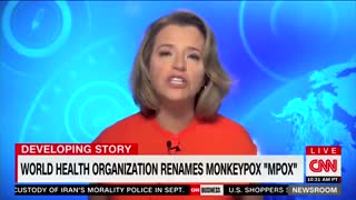 CNN Celebrates the WHO Renaming Monkeypox