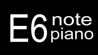 E6 Piano Note