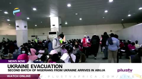 Ukraine Evacuation: Second Batch Of Nigerians From Ukraine Arrives In Abuja.