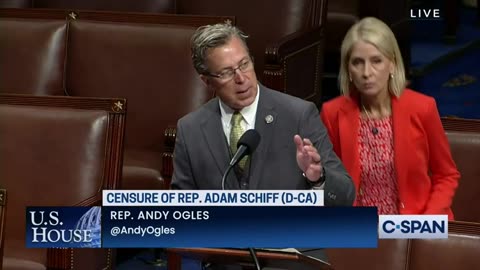 Rep Andy Ogles (TN)- Adam Schiff Censure