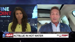 Fine Point - Actblue in Hot Water - With Dr. Rich McComick