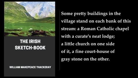 The Irish Sketch-book (1-2) 🥇 By William Makepeace Thackeray. FULL Audiobook