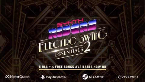Synth Riders - Official Electro Swing Essentials 2 Launch Trailer
