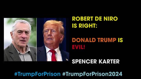 Robert De Niro Is Right: Donald Trump Is Evil!