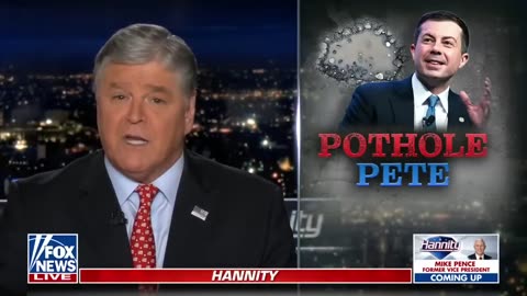 Hannity: 'Pothole Pete' is nowhere to be found
