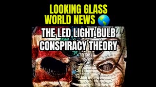 The LED Light Bulb Conspiracy