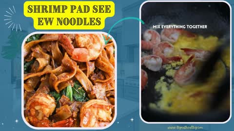 Shrimp Pad See Ew Noodles