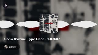Comethazine Type Beat - "DOME"