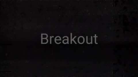 Breakout