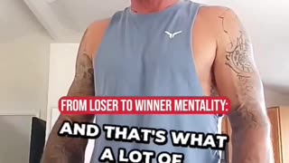 Front loser to winner mentality