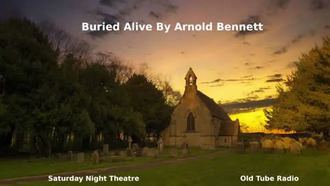 Buried Alive by Arnold Bennett