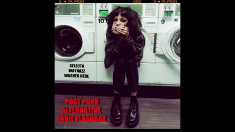 POST PUNK Indie Alternative Flashback PLAYLIST