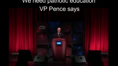 Pence: We need patriotic education