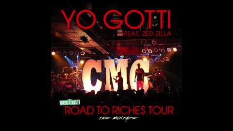 Yo Gotti - Road To Riches Tour Mixtape