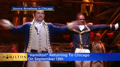 "Hamilton" returning to Chicago beginning Sept. 13