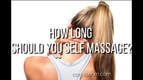 Self massage how to do it?