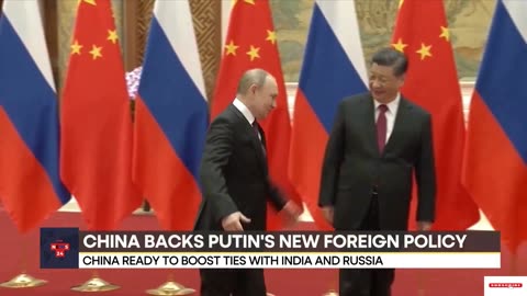 China backs Putin's new foreign policy, says ready to boost ties with India and Russia