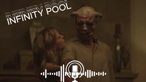 Son Derece Psikopat Bir Film-Infinity Pool-Sonsuzluk Havuzu