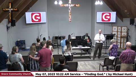 GCC AZ 9AM - 05072023 - "Finding God." ( by Michael Hunt. )