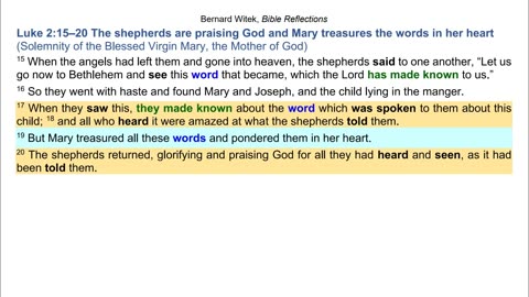 Luke 2:15–20 The shepherds are praising God and Mary treasures the words in her heart