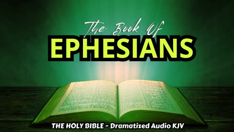 ✝✨The Book Of EPHESIANS | The HOLY BIBLE - Dramatized Audio KJV📘The Holy Scriptures_#TheAudioBible💖