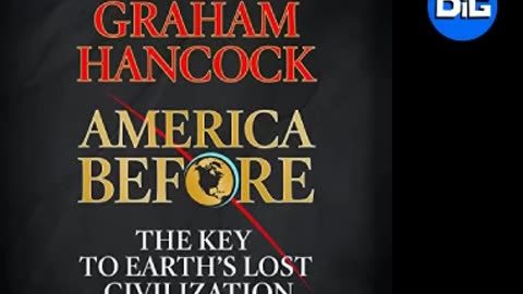 America Before | Part 4-10 By Graham Hancock [FULL AUDIOBOOK]