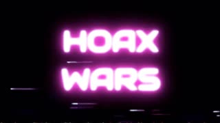 HoaxWars march 1 2023 A live stream on delay Part 1