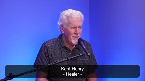 KENT HENRY | HEALER - WORSHIP MOMENT | CARRIAGE HOUSE WORSHIP