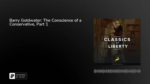 Conscience of a Conservative - Barry Goldwater Audiobook