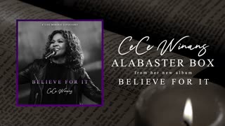 CeCe Winans - Alabaster Box (Official Audio)