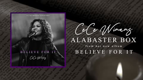 CeCe Winans - Alabaster Box (Official Audio)