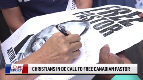 Christians in DC Call to Free Canadian Pastor!