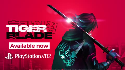 Tiger Blade - Official PS VR2 Launch Trailer