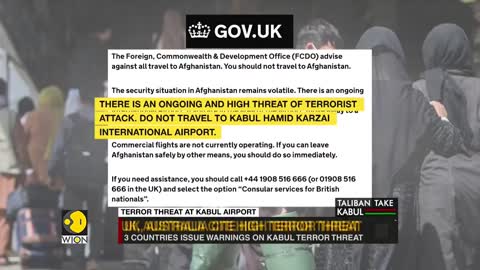 US, UK and Australia warning on Kabul airport