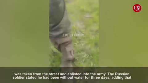 Abandoned by his commanders and remaining without water for 3 days, Russian soldier surrenders