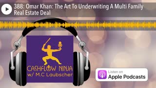 Omar Khan Shares The Art To Underwriting A Multi Family Real Estate Deal