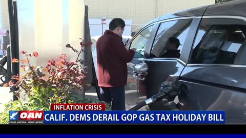 Calif. Democrats derail GOP gas tax holiday bill
